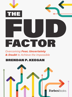 cover image of The FUD Factor